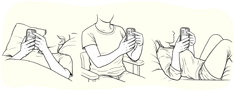 Illustrated seated and reclining positions for holding the phone steadily at heart level.